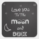 Search for love you to the moon and back stickers Anniversary
