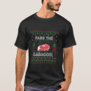 Search for tacky christmas tshirts Gabagool