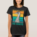 Search for big bird tshirts Quote