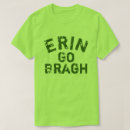 Search for bragh tshirts Erin