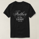 Search for father of the groom tshirts Bride