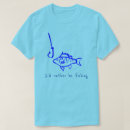 Search for fish hook tshirts I'd rather be fishing