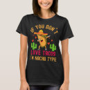 Search for i love tacos tshirts Funny taco