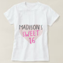 Search for 16th birthday tshirts Sweet 16