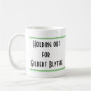 Search for gilbert mugs Anne of green gables