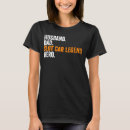 Search for legends car racing tshirts Husband