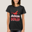 Search for jalapenos tshirts Jalapeño