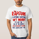 Search for rapture tshirts Biblical