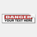 Search for caution sign bumper stickers Danger