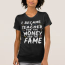 Search for teaching quote for teachers tshirts Professor