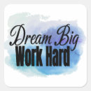 Search for dream big stickers Work hard