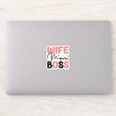 Search for boss quotes stickers Wife