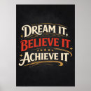 Search for dream believe achieve posters Success