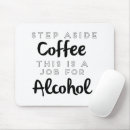 Search for alcoholic mouse mats Sober