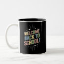 Search for welcome back mugs Back to school