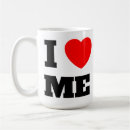 Search for i love me mugs Quotes