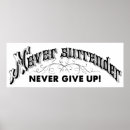 Search for surrender posters Never give up