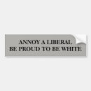 Search for annoy a liberal bumper stickers Republican
