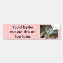 Search for talking bumper stickers Are