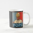 Search for funny pope mugs Political