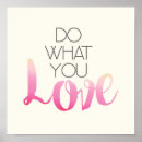 Search for do what you love posters Inspire