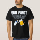 Search for first fathers day tshirts Fatherhood
