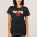 Search for montreal tshirts Canadian