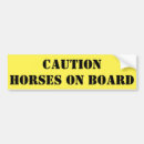 Search for caution bumper stickers Horse