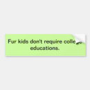 Search for kids bumper stickers College