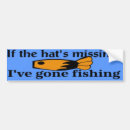 Search for gone fishing bumper stickers Hobbies
