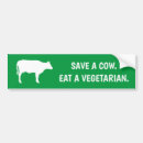 Search for eat a vegetarian bumper stickers Funny