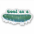 Search for cool as a cucumber stickers Pun