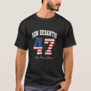 Search for desantis for president tshirts Make
