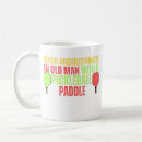 Search for mens funny mugs Pickleball