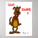 Search for dawg posters Dog