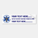 Search for paramedic bumper stickers Medical