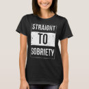 Search for drug awareness tshirts Sobriety