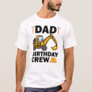 Search for construction crew tshirts Excavator