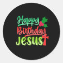 Search for happy birthday jesus stickers Xmas