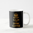 Search for keep calm and drink mugs Black