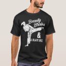 Search for beauty and brains tshirts Jiu jitsu