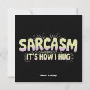 Search for sarcasm invitations Sarcastic