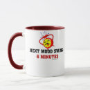 Search for mood swings mugs Menopause