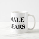 Search for male tears mugs Feminism