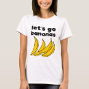 Search for yellow banana tshirts Bananas