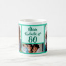 Search for 80 year old birthday mugs Mum