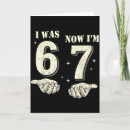 Search for 67 years old birthday cards I was 6
