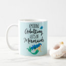 Search for mermaid quote mugs Ocean