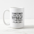Search for snarky quote mugs Sarcasm