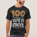 Search for 100th day of school tshirts Student